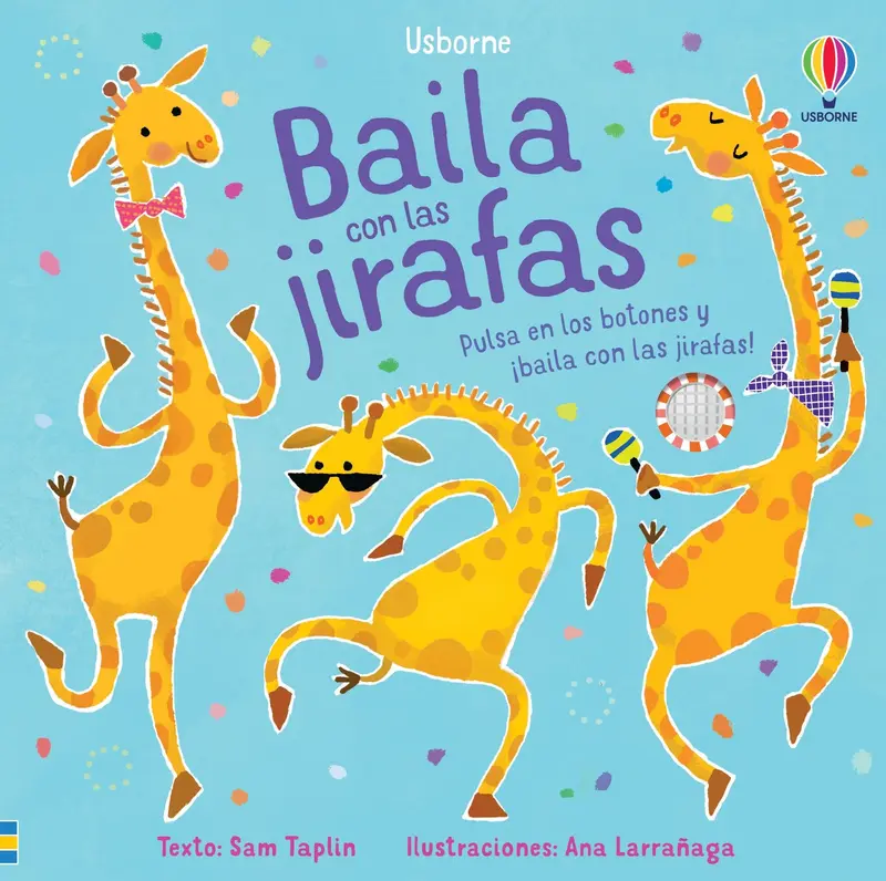 Baila con las jirafas - Usborne