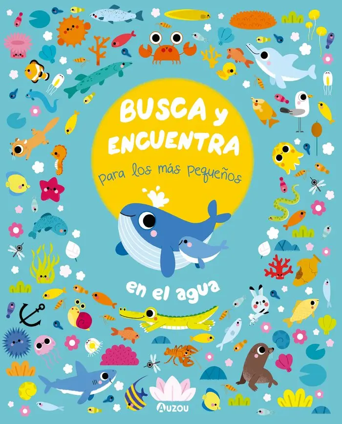 Busca y encuentra para los más pequeños - En el Agua - Auzou