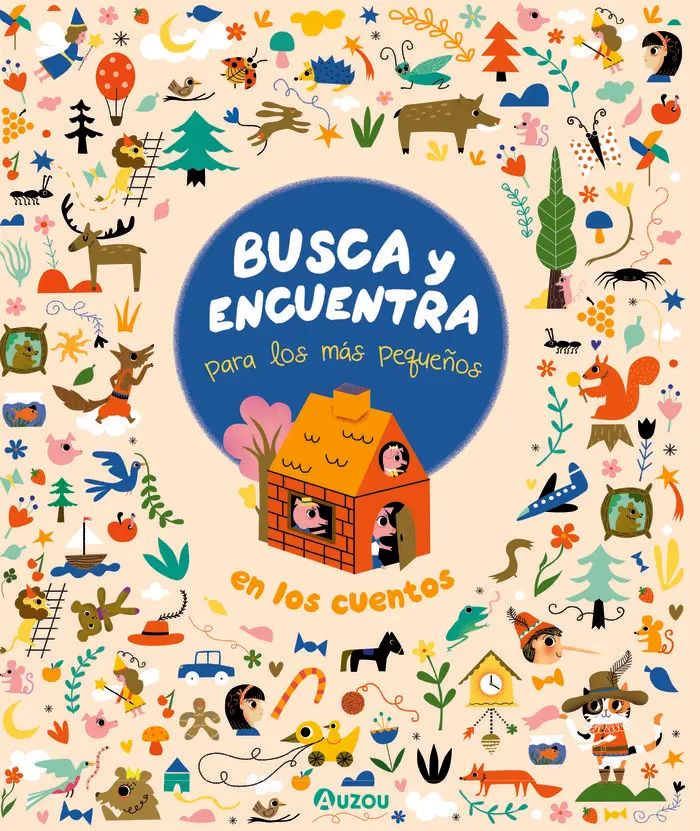 Busca y encuentra para los más pequeños en los cuentos - Auzou