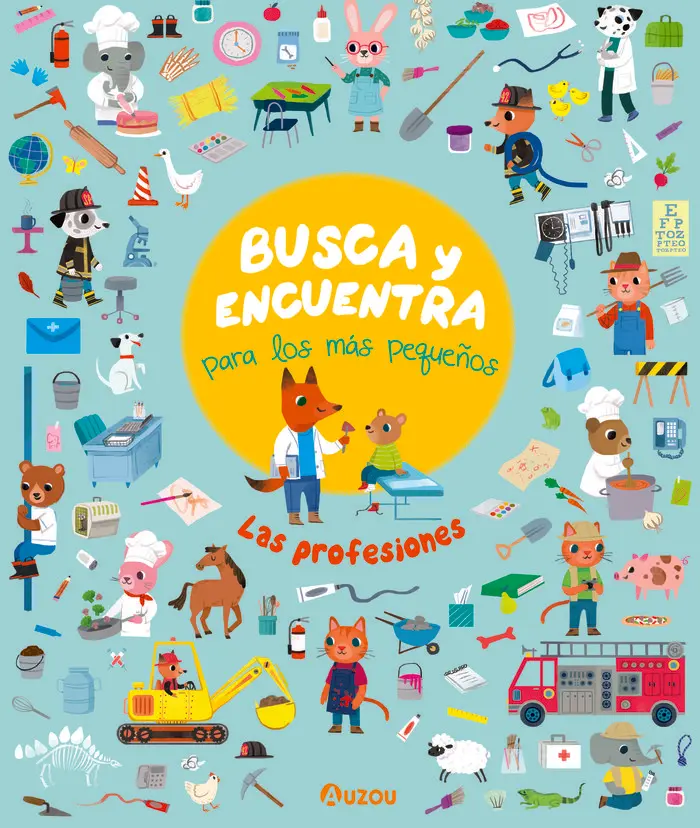 Busca y encuentra para los más pequeños - las Profesiones - Auzou