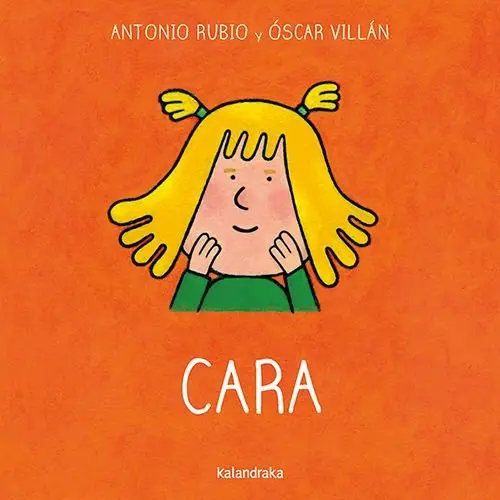 Cara - Kalandraka