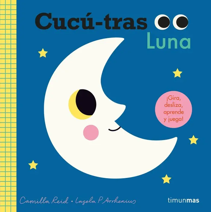 Cucú-Trás Luna - ¡Gira, desliza, aprende y juega! - Timún Más Infantil