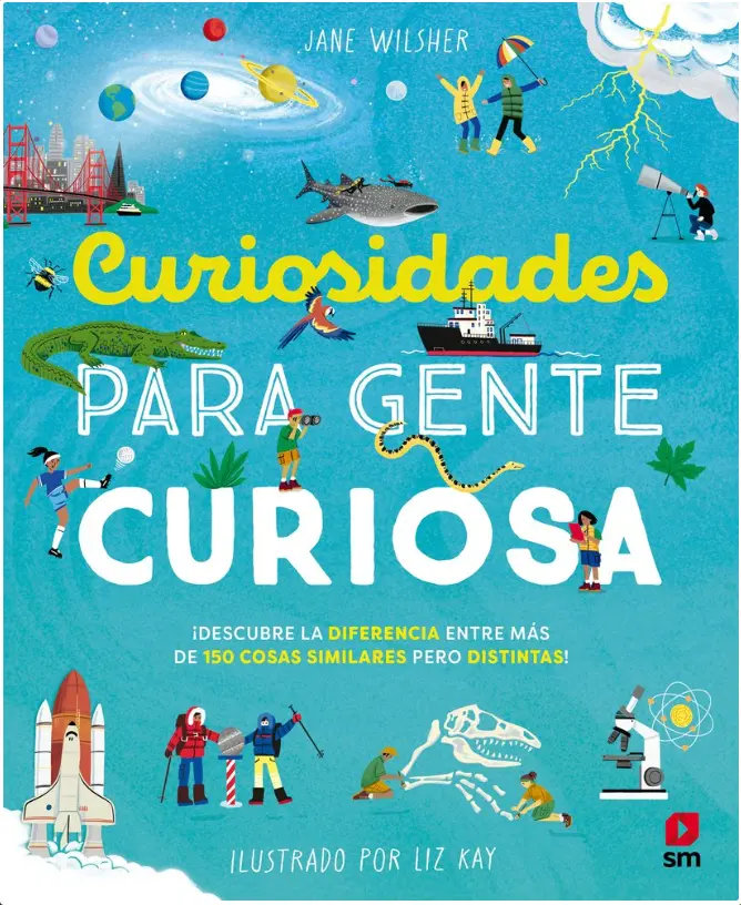 Curiosidades Para Gente Curiosa - SM