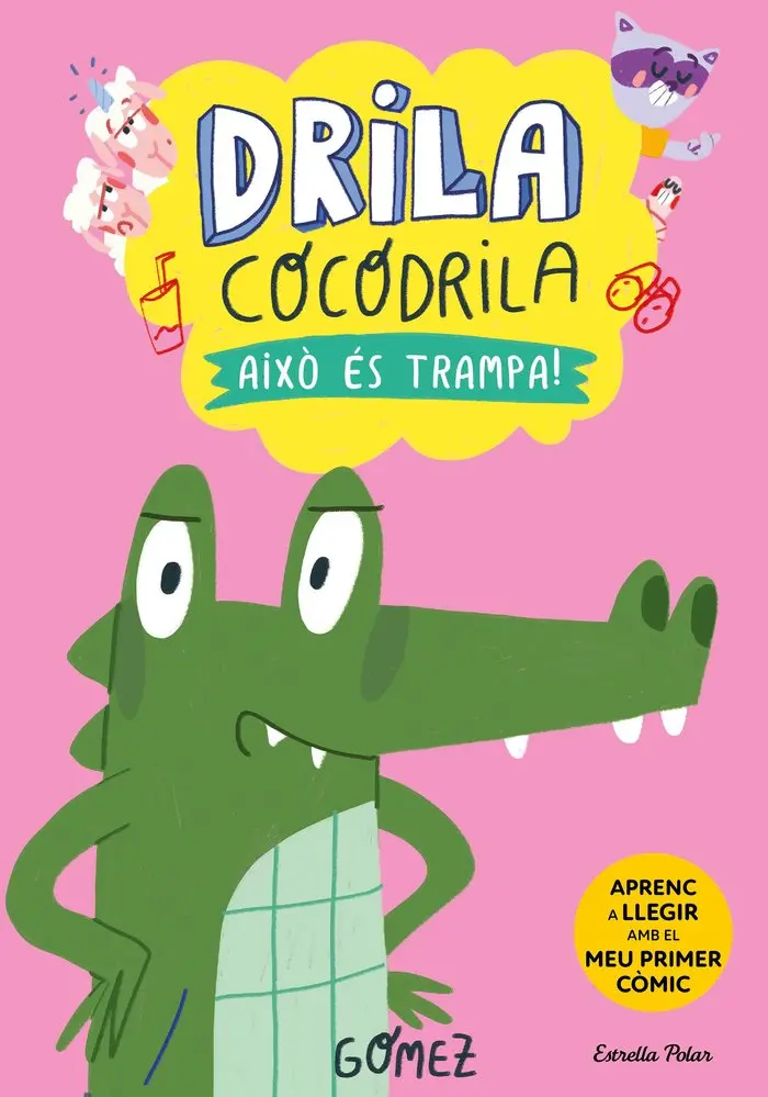 Drila Cocodrila 3 Aixo Es Trampa