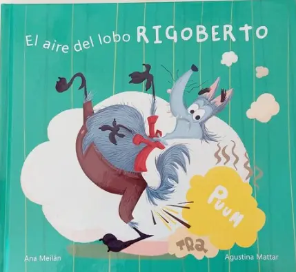 El Aire Del Lobo Rigoberto - Entre Nubes y Cuentos