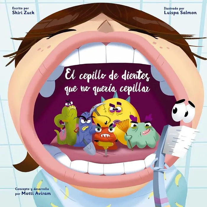 El Cepillo de Dientes que No quería cepillar - Picarona