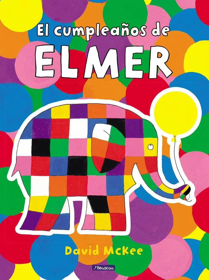 El Cumpleaños de Elmer - Beascoa