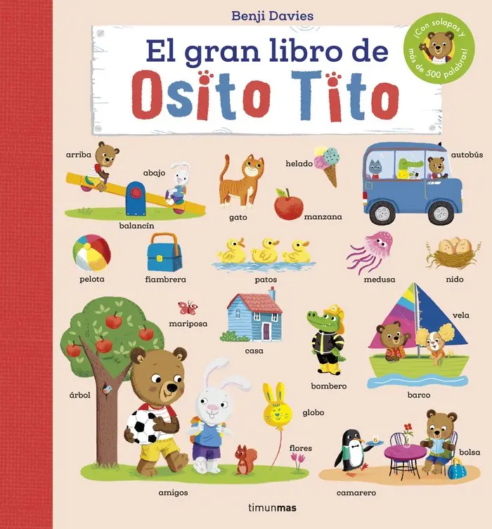 El gran libro de Osito Tito - Timún Más Infantil