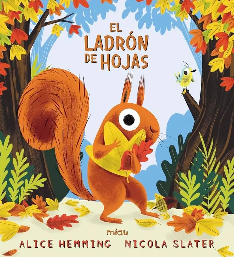 El Ladrón de Hojas - Miau