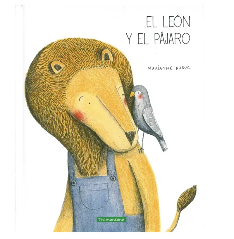 El León Y El Pájaro
