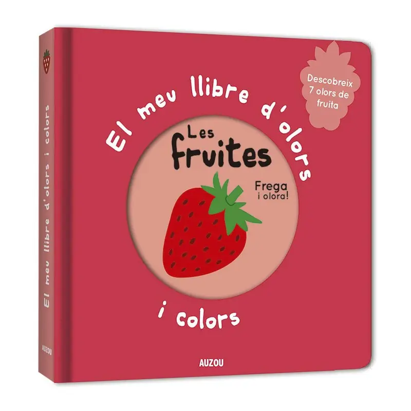 EL MEU LLIBRE D'OLORS I COLORS LES FRUITES