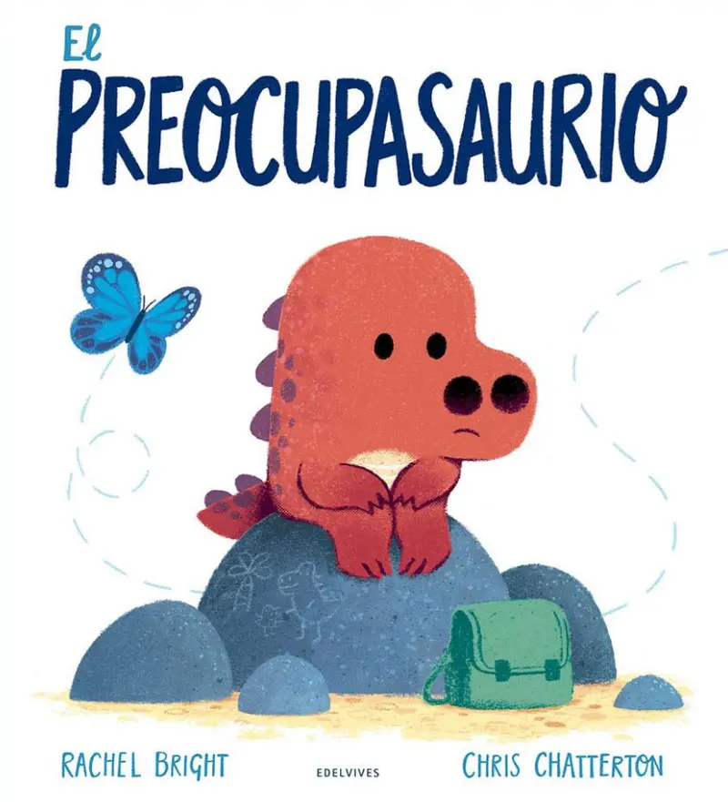 El Preocupasaurio - Edelvives