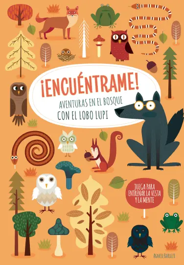 ¡Encuéntrame! Aventuras en el bosques con lobo Lupi