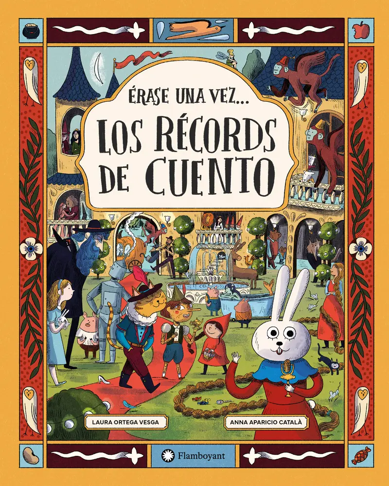 Érase Una Vez... Los Récords De Cuento - Flamboyant
