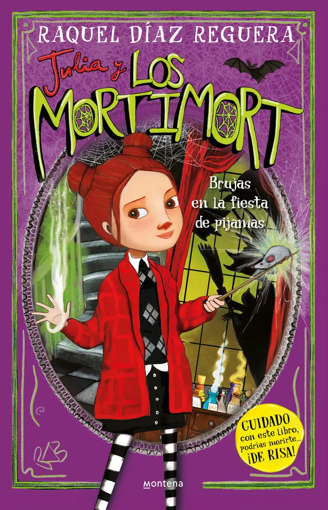 Julia y los Mortimort 2 - Brujas en la fiesta De Pijamas - Montena