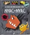 LA GUIA DE DINOSAURES D'EN NYAC-NYAC