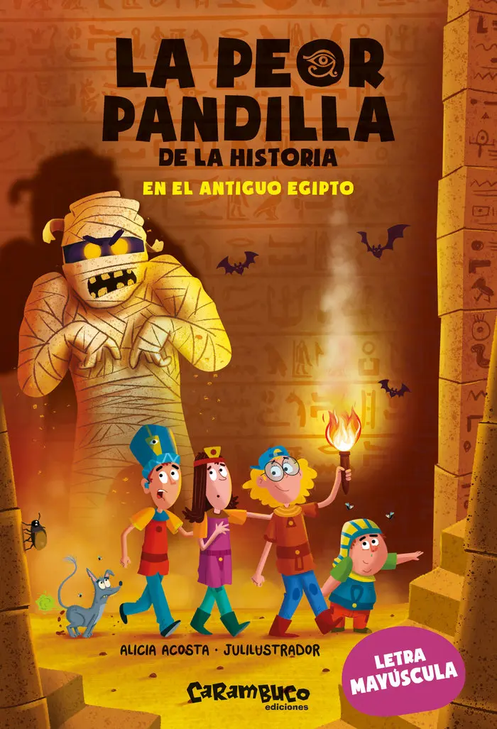 La Peor Pandilla de la Historia