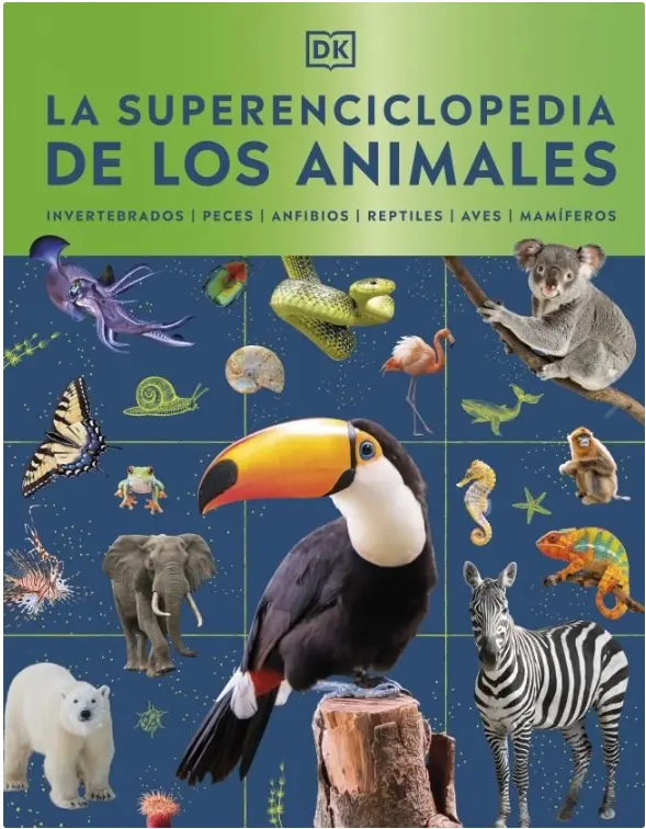 La Superenciclopedia de los Animales Invertebrados - DK