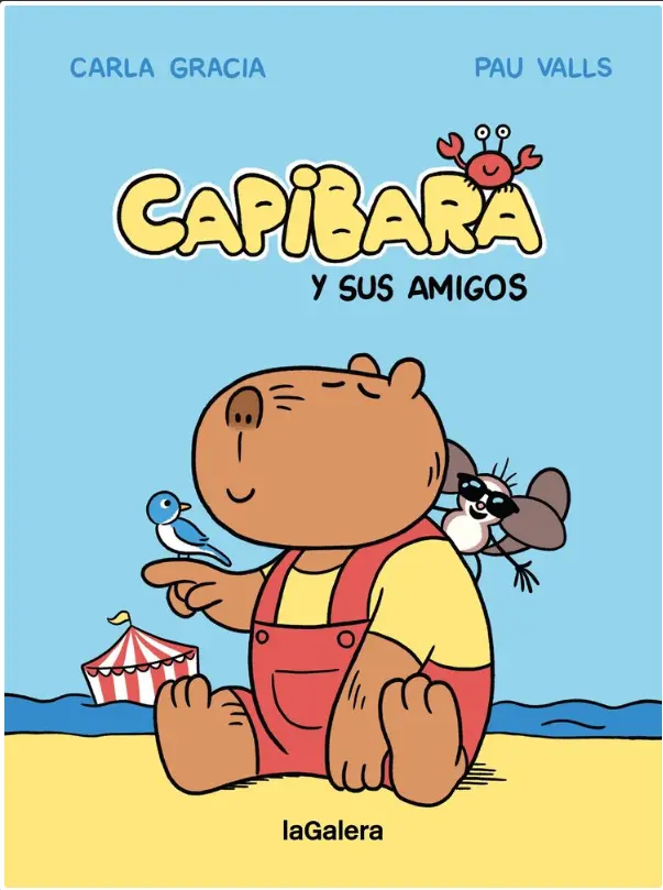 Las Aventuras de Capibara y sus Amigos #1 - La Galera