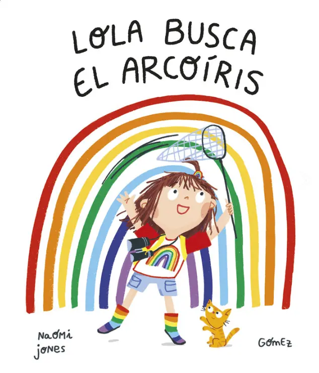 Lola Busca El Arcoiris - Nubeocho