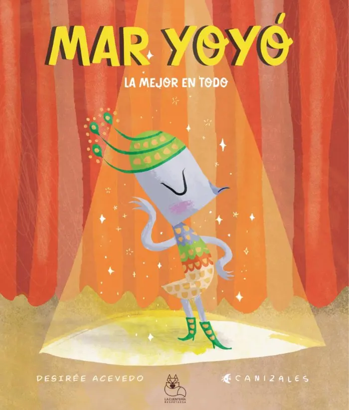 Mar Yoyó, la mejor en todo - La Cuentería Respetuosa