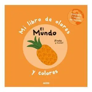 Mi libro de olores "El mundo"