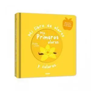 Mi libro de olores y colores "Mis primeros olores"