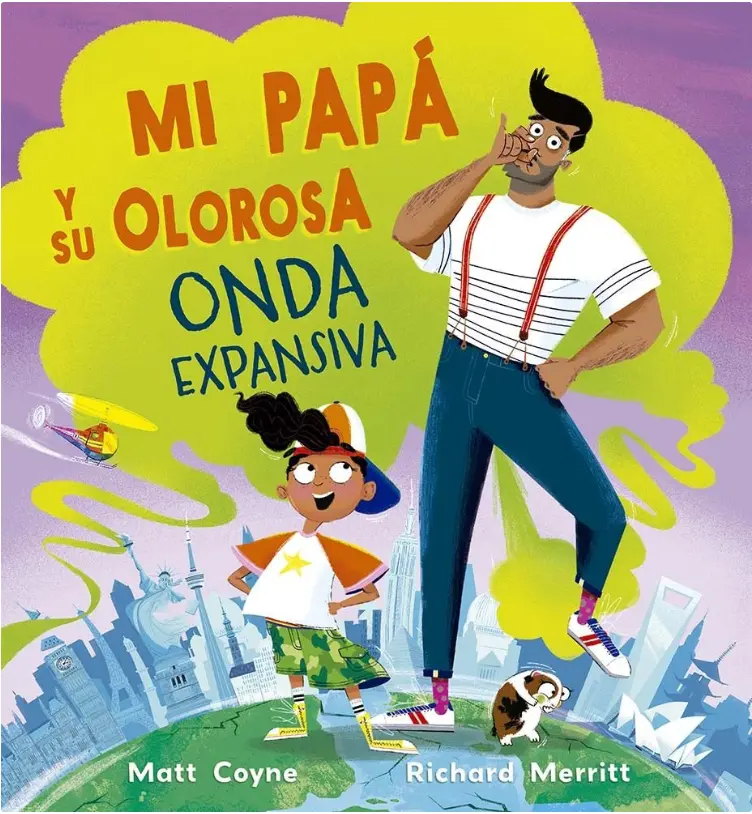 Mi Papa y Su Olorosa Onda Expansiva - Picarona