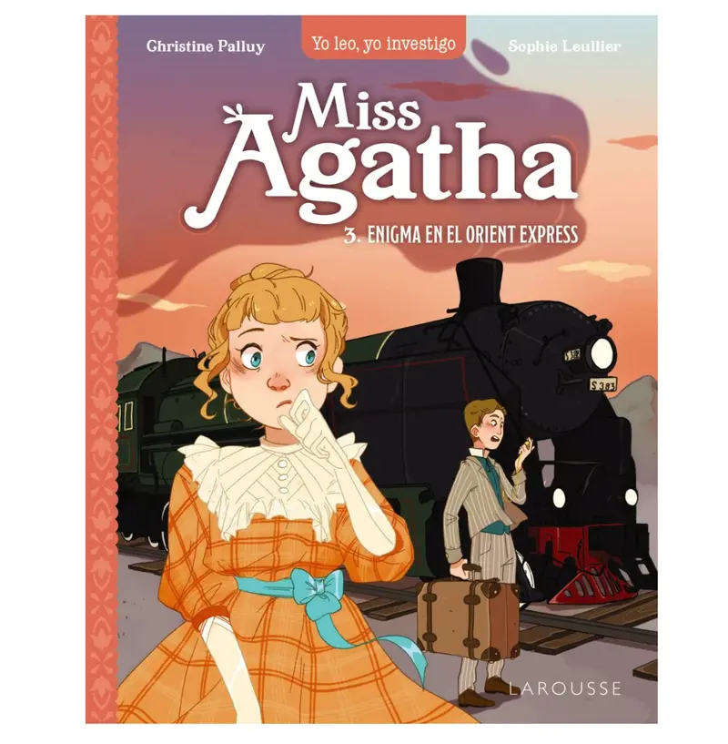 Miss Agatha. Enigma en el Orient Express