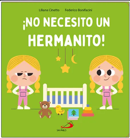 No Necesito un Hermanito - San Pablo
