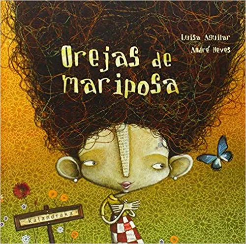 Orejas de mariposa - Kalandraka