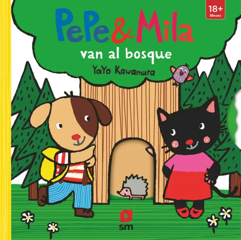 Pepe y Mila van al bosque - SM
