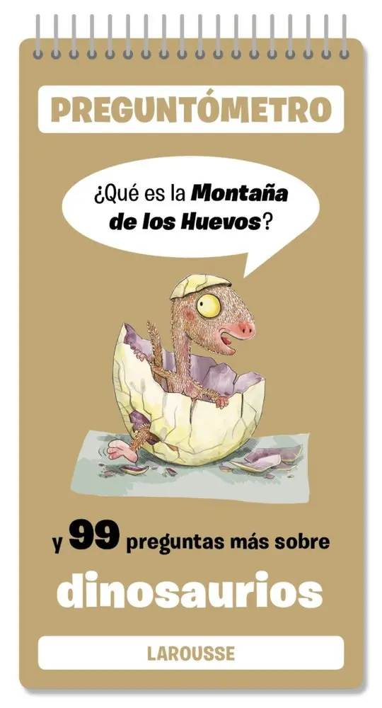 Preguntómetro Dinosaurios ¿Qué es la Montaña de los Huevos? - Larousse