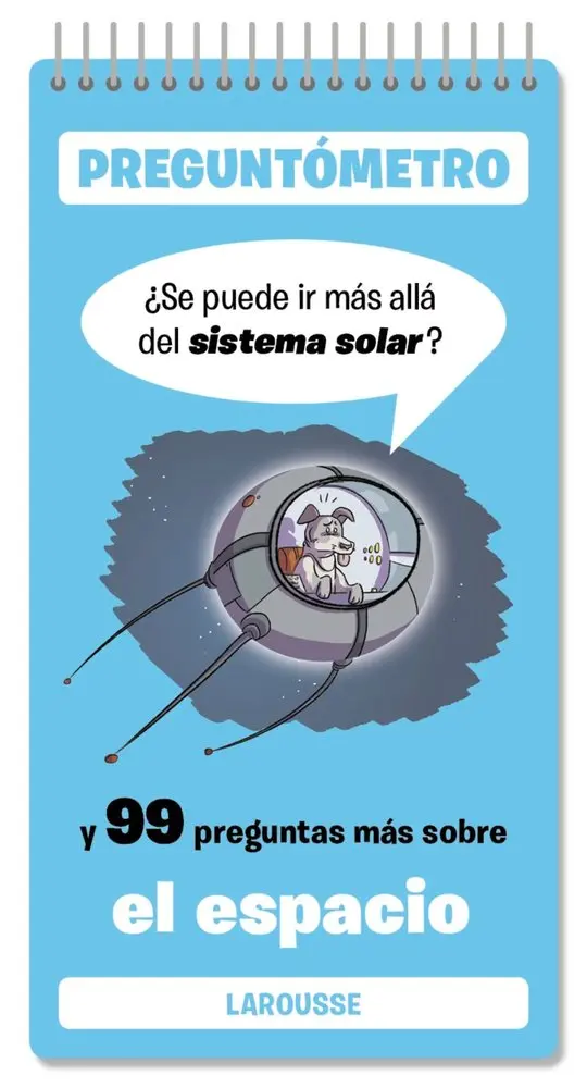 Preguntómetro El Espacio ¿Se puede ir más allá del sistema solar? - Larousse