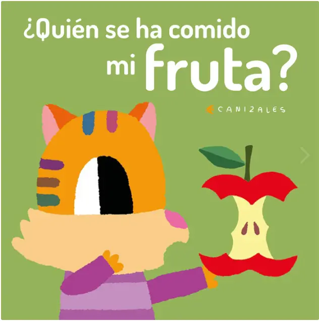 ¿Quién Se Ha Comido Mi Fruta? - Nubeocho