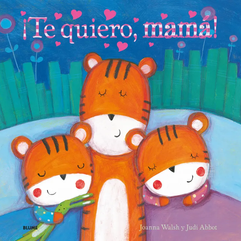 ¡Te quiero, mamá! - Blume