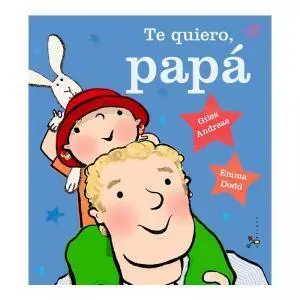 Te quiero papá