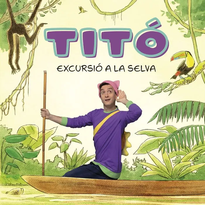 TITO EXCURSIO A LA SELVA