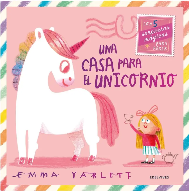 Una Casa Para El Unicornio - Edelvives