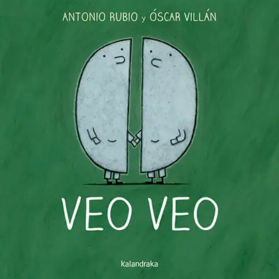 Veo Veo - De la cuna a la luna - Kalandraka